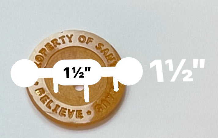“Property of Santa” “Believe” Crafting Button 1.5 Inch